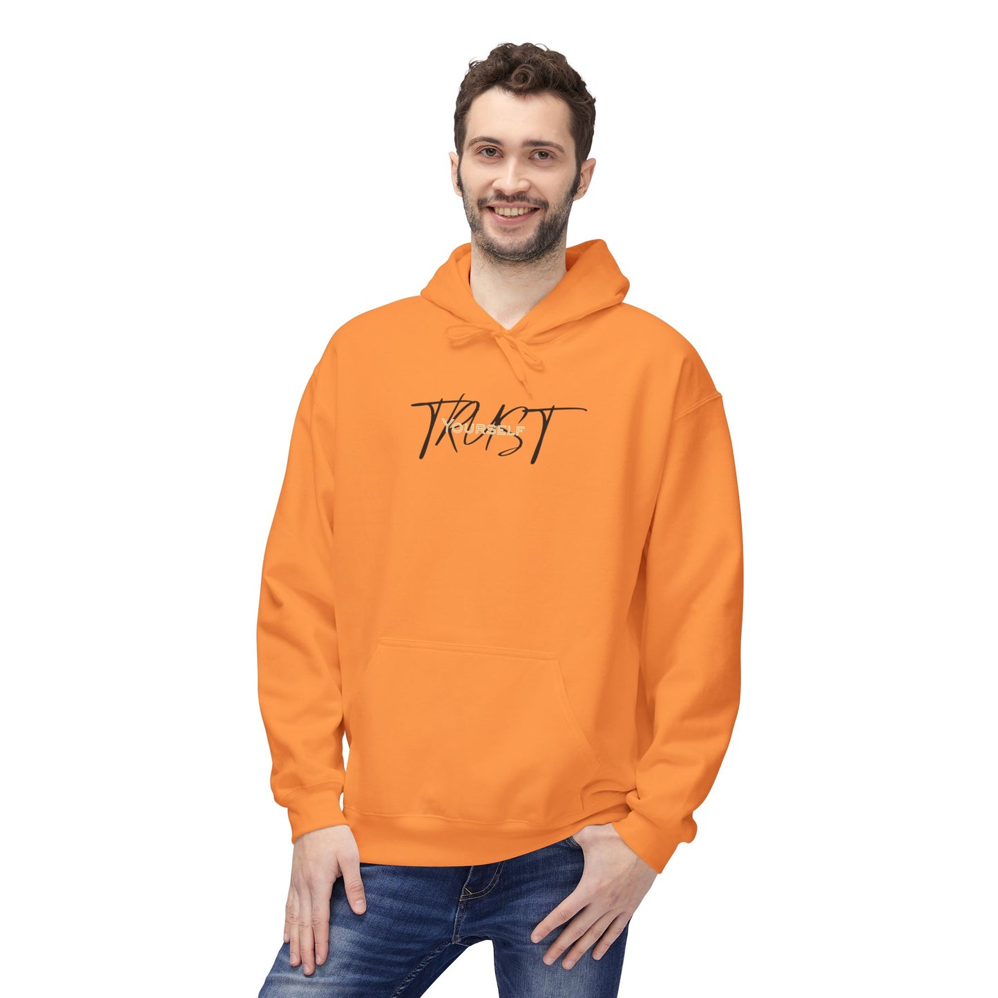 Trust Yourself Hoodie